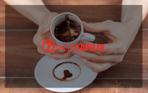 Kahve Falı Nasıl Bakılır?